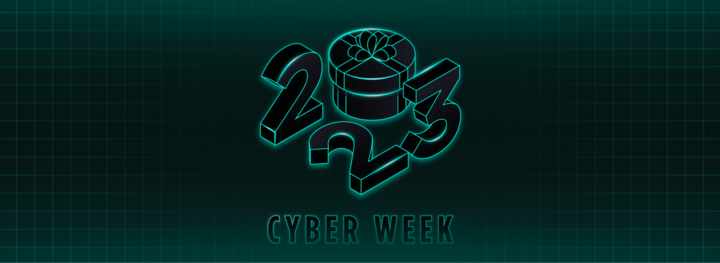 2023 Cyber Week Report