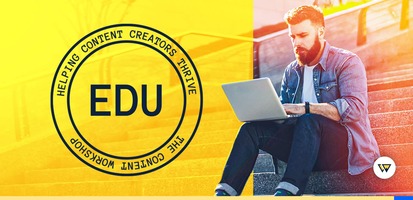 Announcing EDU by Content Workshop: A Training Platform for Content Creators