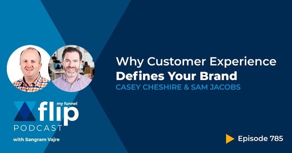 Why Customer Experience Defines Your Brand