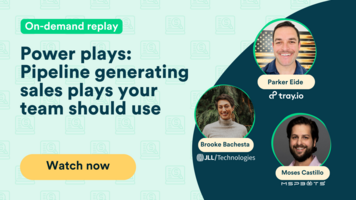 Power plays: Pipeline-generating sales plays your team should use