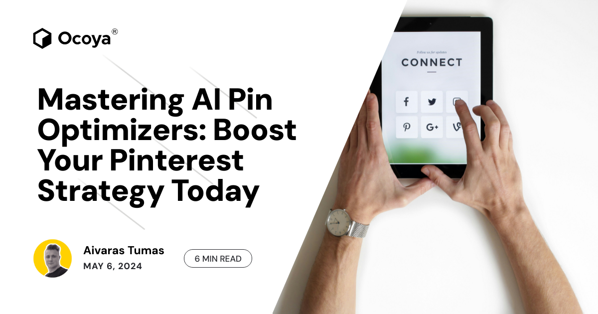Mastering AI Pin Optimizers: Boost Your Pinterest Strategy Today