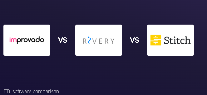 Rivery vs. Stitch vs. Improvado