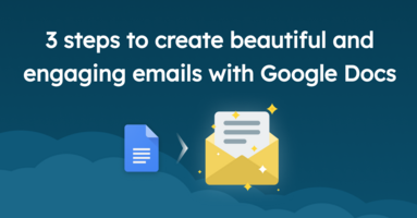 How to Make Pretty Emails in Gmail with Google Docs Email Templates