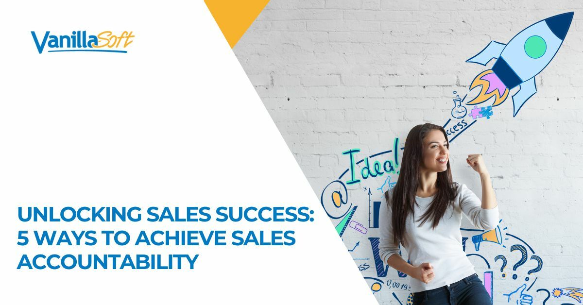 5 Ways to Achieve Sales Accountability