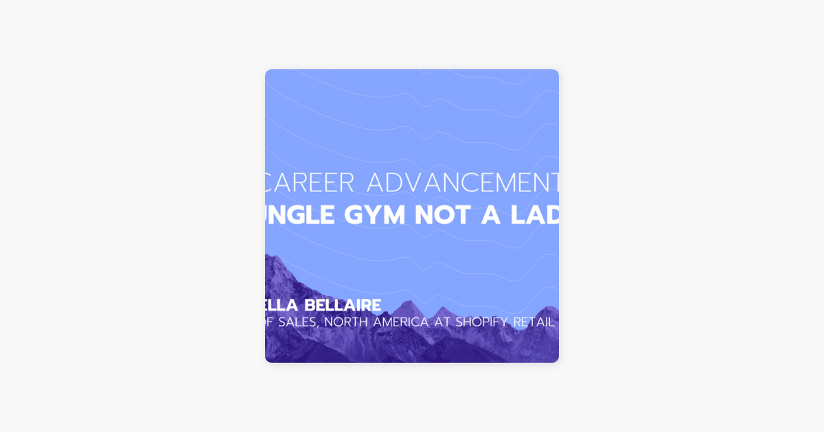 ‎The Pavilion Podcast: Ep 14: A Jungle Gym Not a Ladder feat Daniella Bellaire on Apple Podcasts