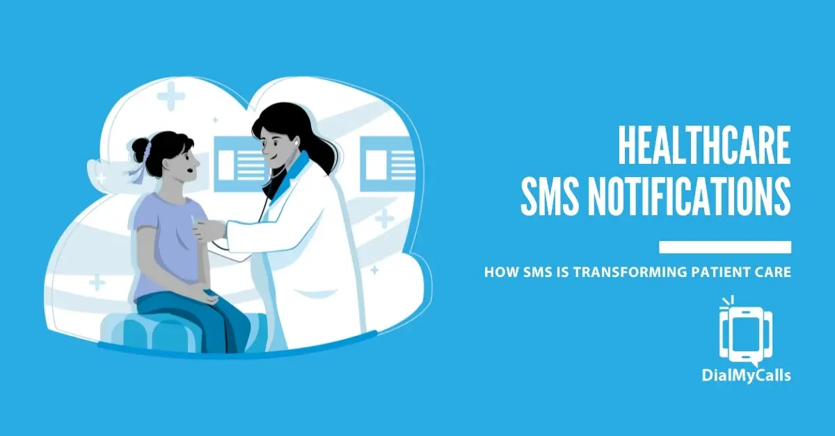 How SMS Communication Is Transforming Patient Care in Healthcare Settings