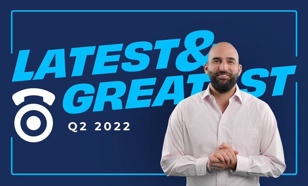 SAML, Agent Scripts, HubSpot Routing | CTM's Latest & Greatest Q2 2022