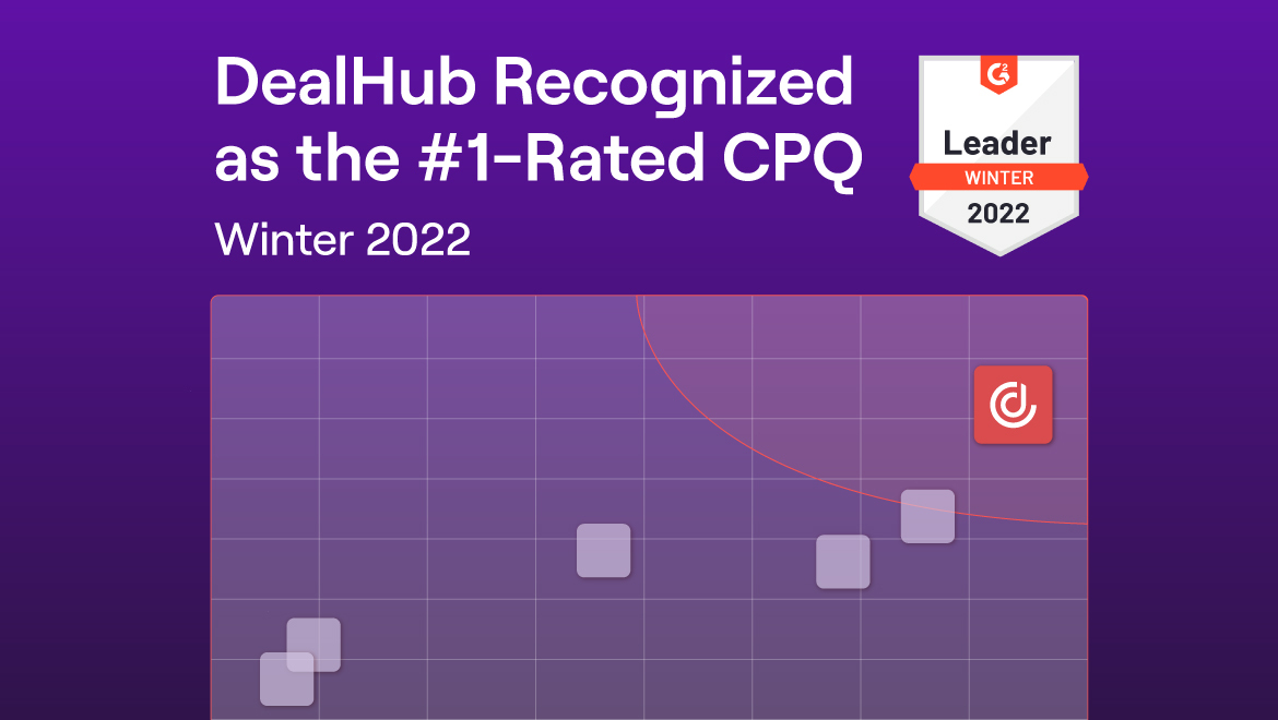 DealHub Recognized as the #1-Rated CPQ – Winter 2022