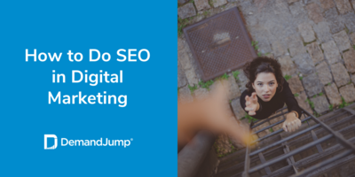 How to Do SEO in Digital Marketing