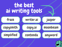 The 13 Best AI Writing Tools Compared: Pros & Cons