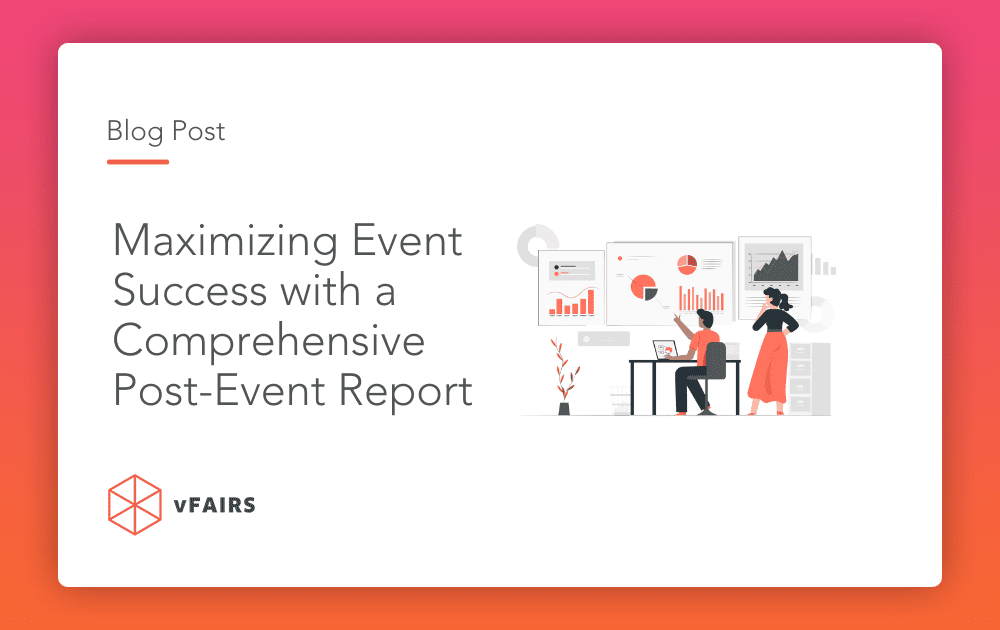 Maximizing Event Success with a Comprehensive Post-Event Report