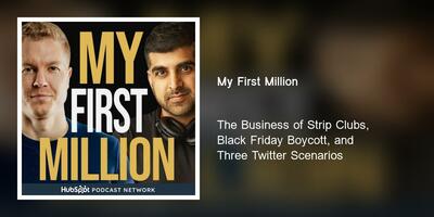 The Business of Strip Clubs, Black Friday Boycott, and Three Twitter Scenarios