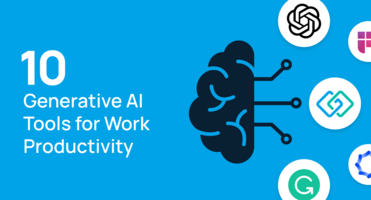 10 Generative AI Tools to Revolutionize Your Work Productivity