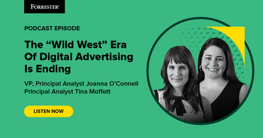 The "Wild West" Era Of Digital Advertising Is Ending