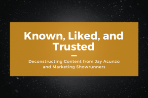 Deconstructing Content: Why Jay Acunzo's Marketing Doesn't Feel Like Marketing