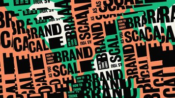 How to Think About Brand as You Scale