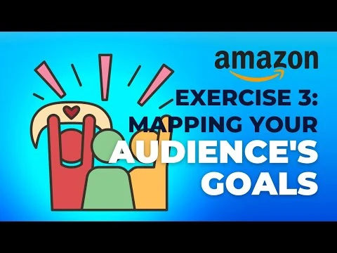 Mapping your Audience's Goals
