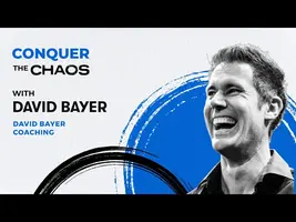 Conquer the Chaos: How To Reach New Growth by Mastering Your Mindset with David Bayer