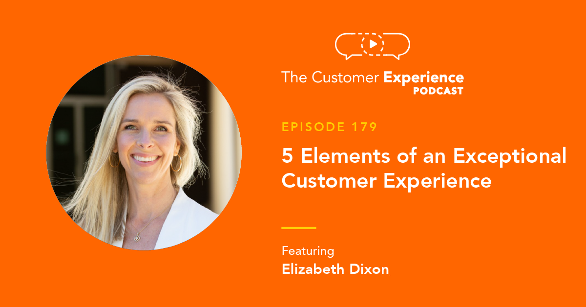 5 Elements of an Exceptional Customer Experience