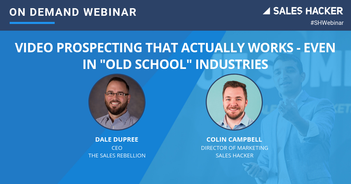 Video Prospecting that Actually Works - Even in "Old School" Industries