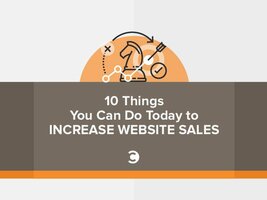 10 Things You Can Do Today to Increase Website Sales