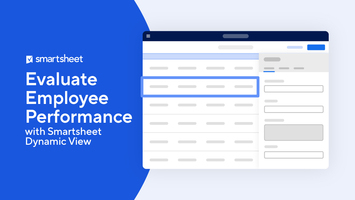 Evaluate employee performance with Smartsheet Dynamic View