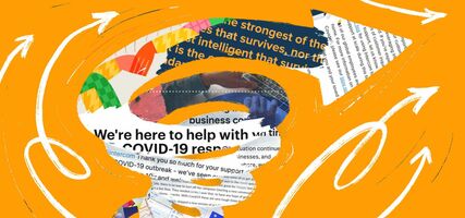 Everything just changed: How to keep your customers at the center during turbulent times