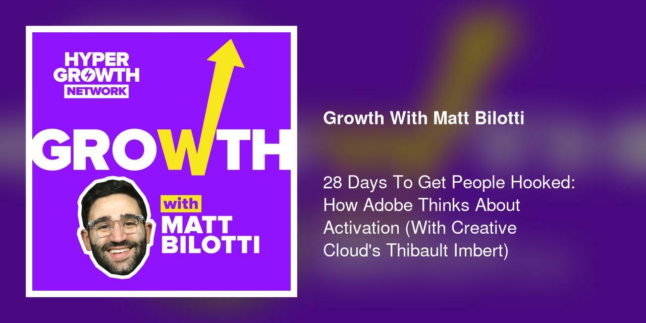 28 Days To Get People Hooked: How Adobe Thinks About Activation (With Creative Cloud's Thibault Imbert)