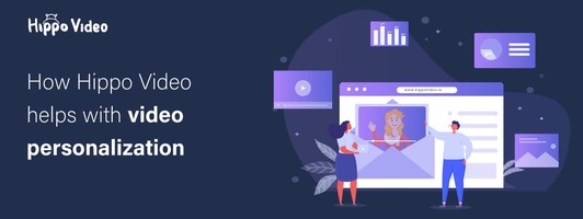 How Hippo Video helps with video personalization - Hippovideo.io