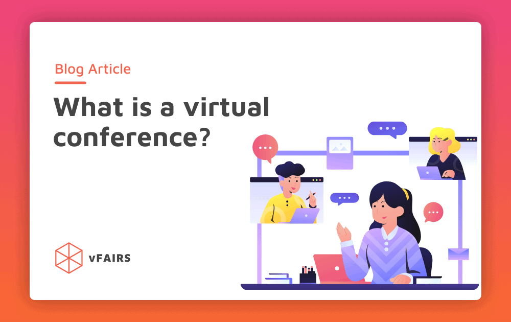 What is a virtual conference? 
