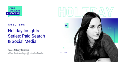 Holiday Insights Series: Paid Search & Social Media