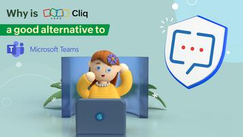16 things that make Zoho Cliq a great alternative to Microsoft Teams Free