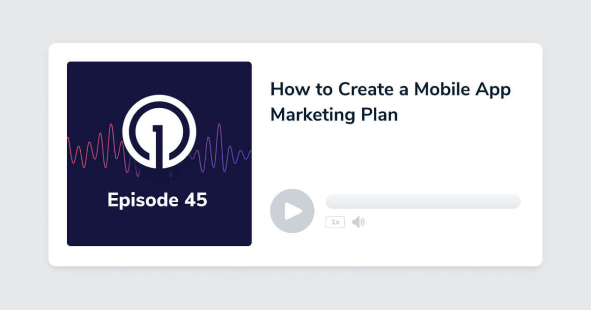 How to Create a Mobile App Marketing Plan