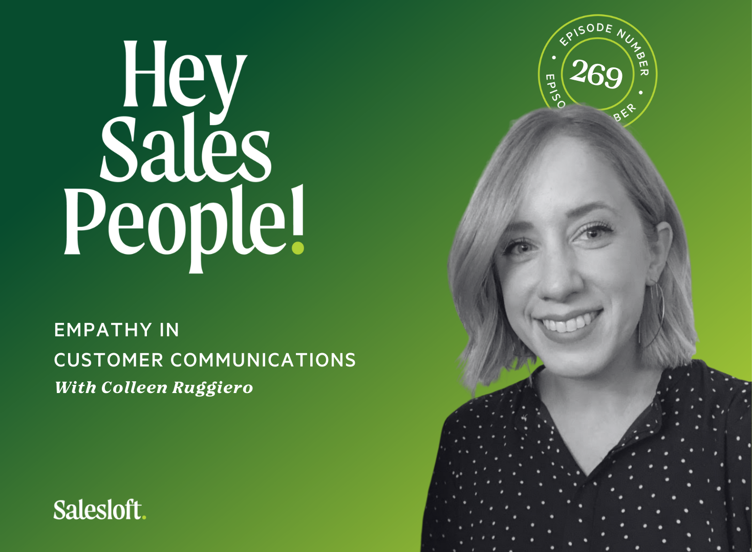 Empathy in Customer Communications With Colleen Ruggiero