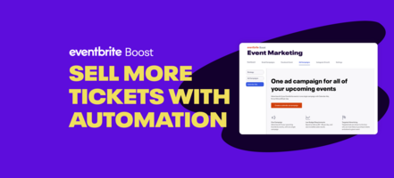 How to Reach More People - And Sell More Tickets - With Automation