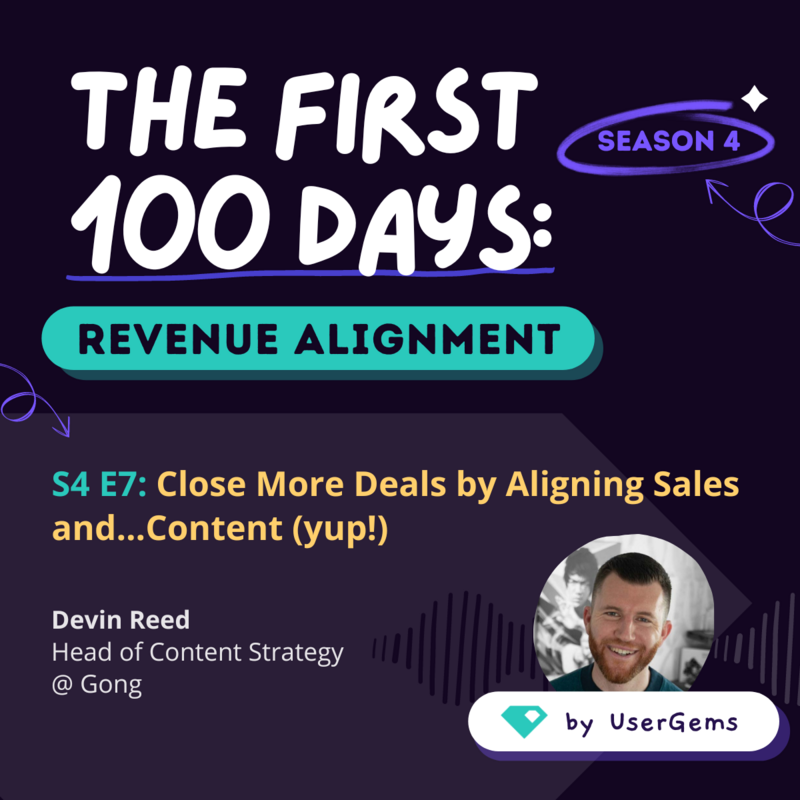 Close More Deals by Aligning Sales and...Content with Devin Reed