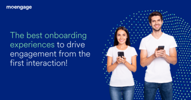 Creating Best Onboarding Experiences for Seamless Journeys