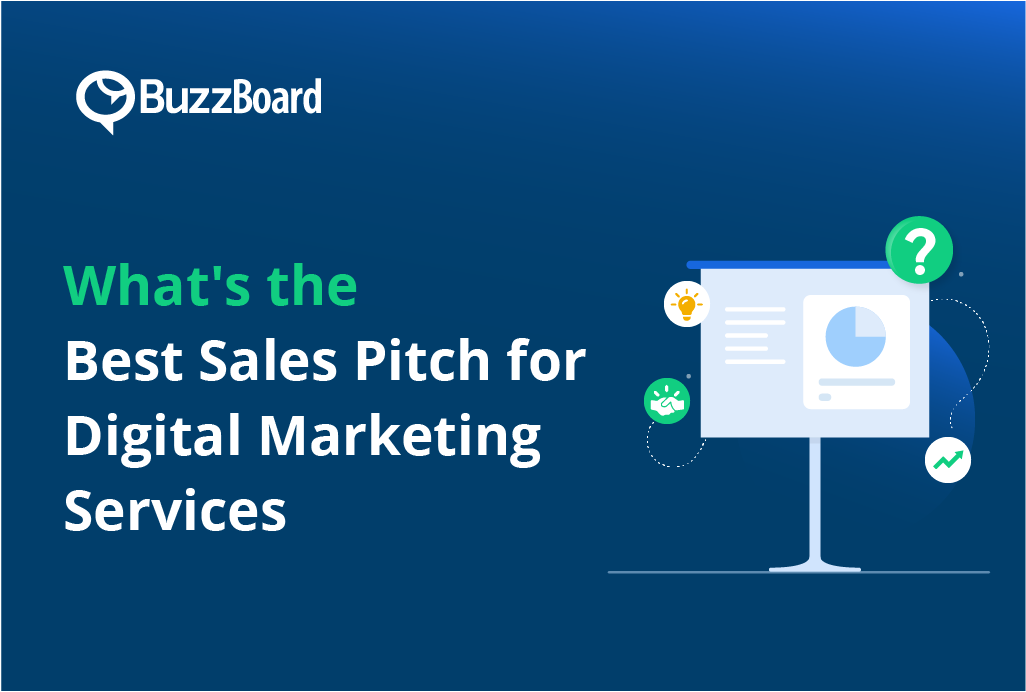 How to Create the Best Sales Pitch for Digital Marketing Services?