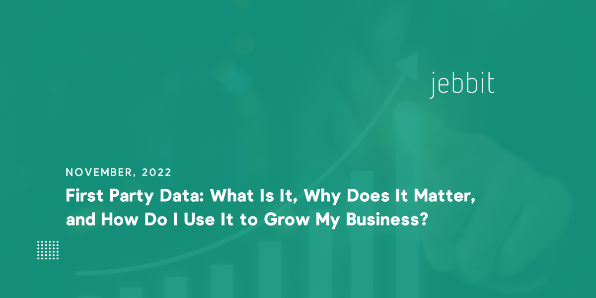 First-Party Data 101: Everything a Marketer Needs to Know