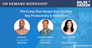 The Comp Plan Recipe that Doubles Rep Productivity & Retention