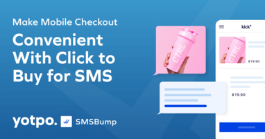Make Mobile Checkout Convenient With Click-to-Buy for SMS
