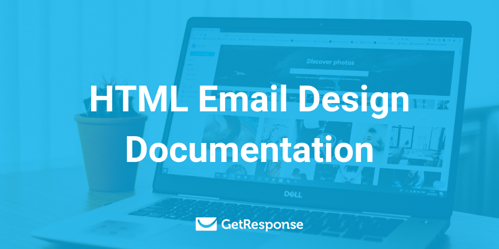 HTML Email Design Documentation by GetResponse