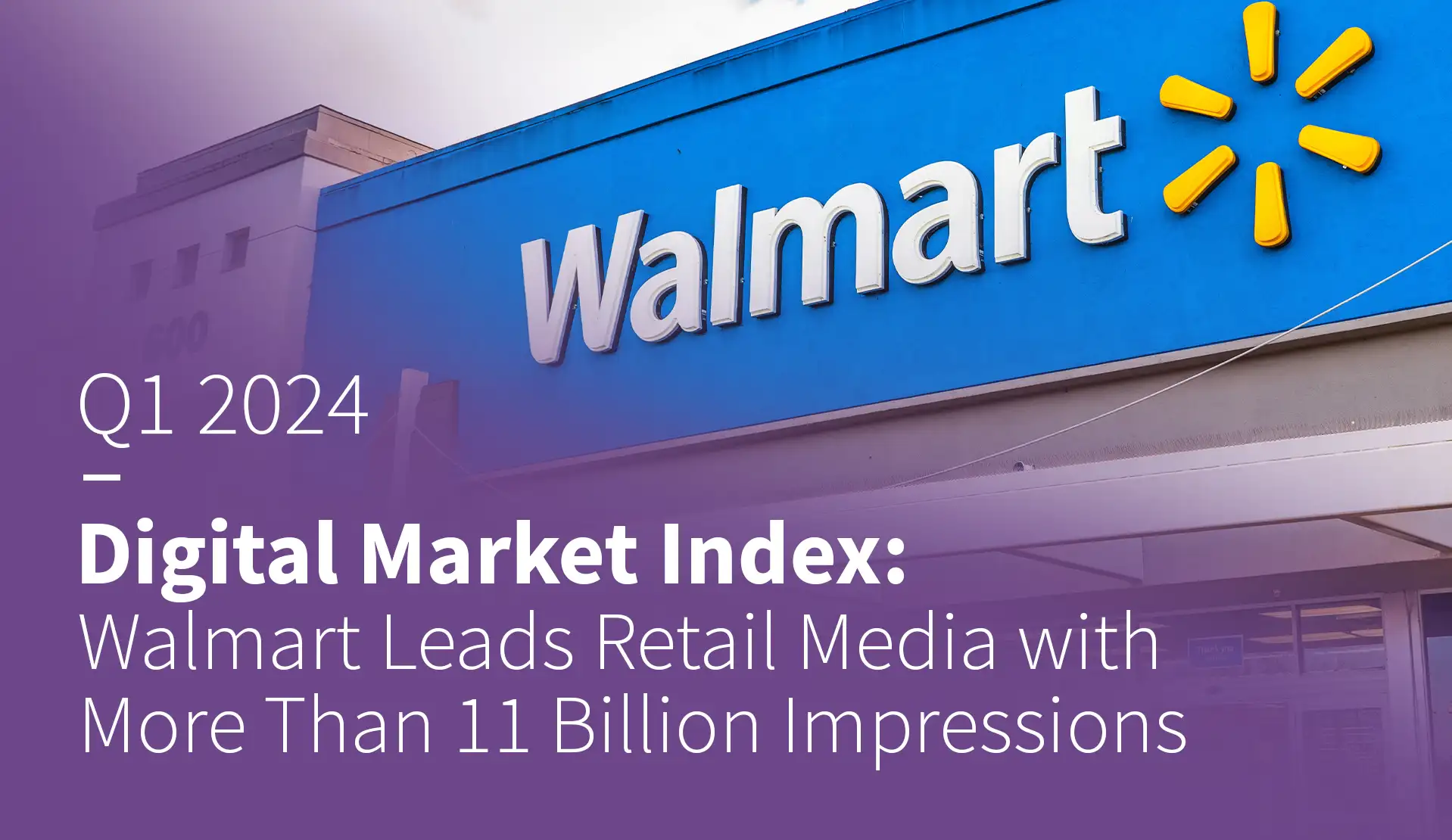 Q1 2024 Digital Market Index Retail Media