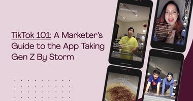TikTok 101: Everything You Need to Know About the App Taking Gen Z By Storm