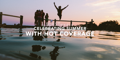 Celebrating Summer with Hot Media Coverage