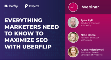 Webinar: Everything Marketers Need to Know to Maximize SEO With Uberflip
