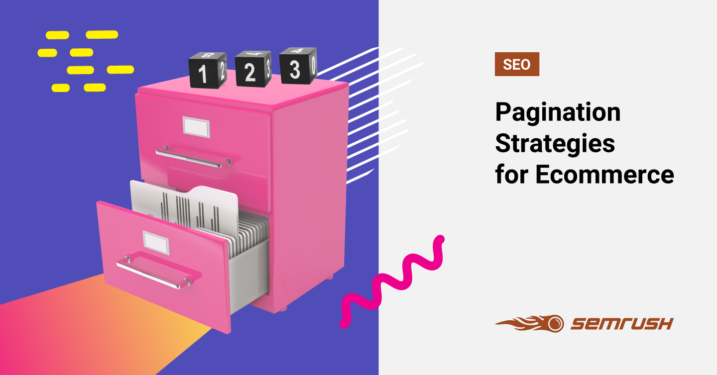 SEO-Friendly Pagination Strategies for Ecommerce