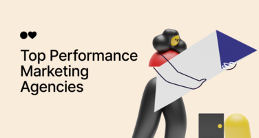 Top 30 Performance Marketing Agencies for 2024 and Beyond