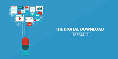 The Digital Download | Content Marketing No-Nos