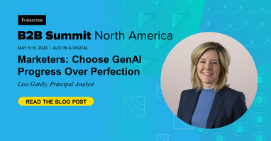 Marketers: Choose GenAI Progress Over Perfection